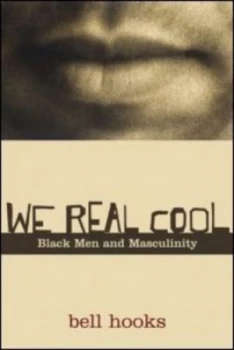Image of We Real Cool by Bell Hooks Book