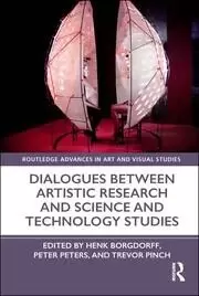 Image of Dialogues Between Artistic Research and Science and Technology Studies