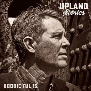 Image of Upland Stories by Robbie Fulks CD Album