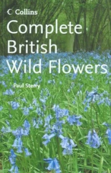 Image of Complete British Wild Flowers by Paul Sterry Paperback