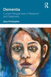 Image of Dementia Current Perspectives in Research and Treatment