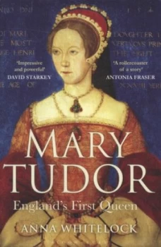 Image of Mary Tudor by Anna Whitelock Paperback