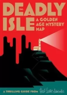 Image of This Deadly Isle : A Golden Age Mystery Map