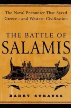 Image of The Battle of Salamis by Barry S Strauss Book