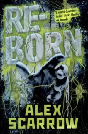 Image of Reborn by Alex Scarrow