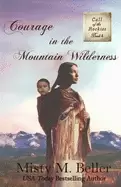 Image of courage in the mountain wilderness
