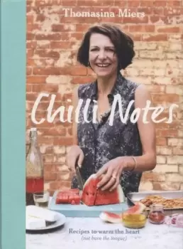 Image of Chilli notes by Thomasina Miers