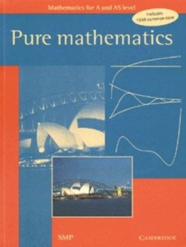 Image of Pure Mathematics by School Mathematics Project Paperback