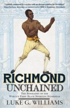 Image of Richmond Unchained by Luke G. Williams Paperback