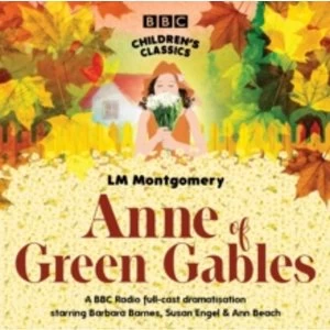 Image of Anne Of Green Gables (BBC Childrens Classics) Audiobook
