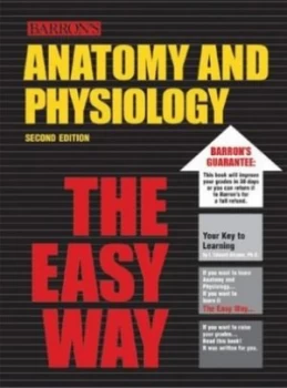 Image of Anatomy and Physiology the Easy Way by I. Edward Alcamo and Barbara Krumhardt Paperback