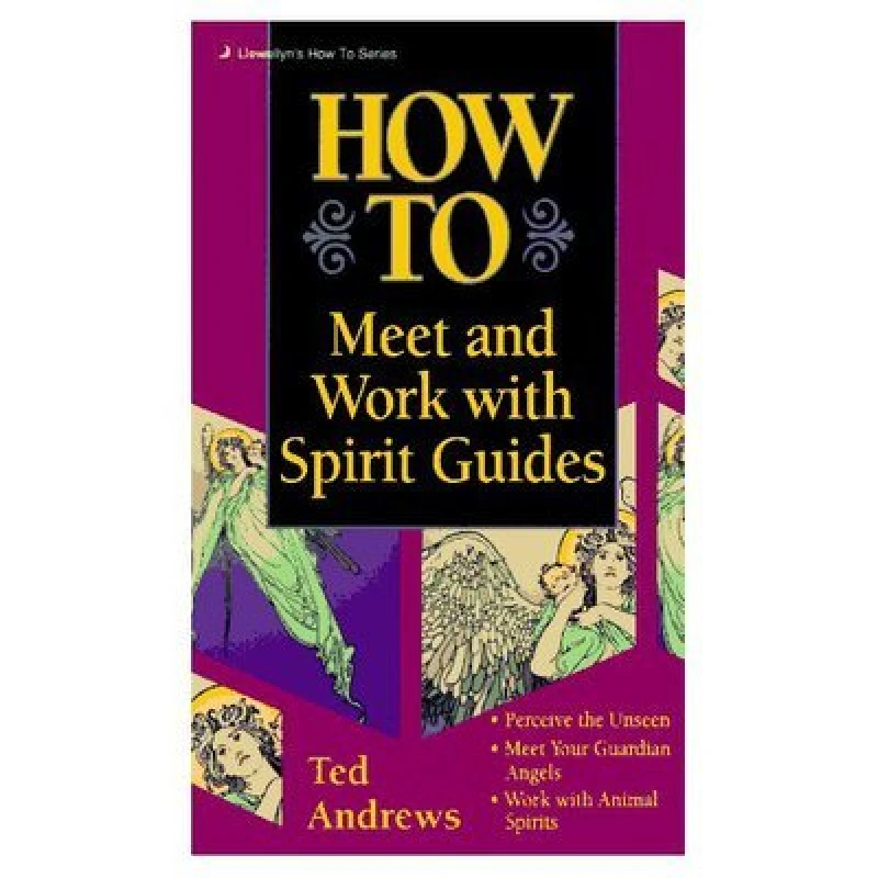 Image of How to Meet and Work with Spirit Guides by Ted Andrews Book
