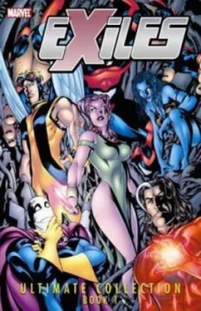 Image of Exiles Ultimate Collection by Judd Winick Paperback