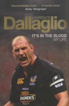 Image of Its in the Blood by Lawrence Dallaglio Paperback