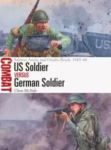 Image of US Soldier vs German Soldier : Salerno, Anzio, and Omaha Beach, 1943-44