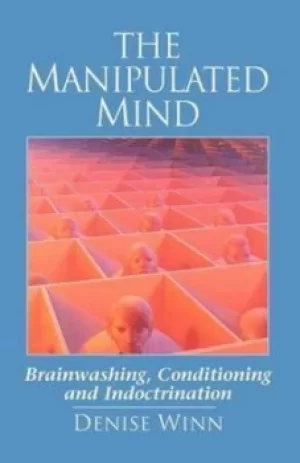 Image of The Manipulated Mind by Denise Winn