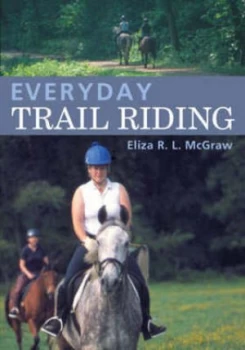 Image of Everyday Trail Riding by Eliza R. L Mcgraw Paperback