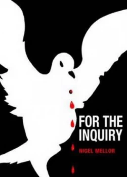 Image of For the Inquiry by Nigel Mellor Paperback