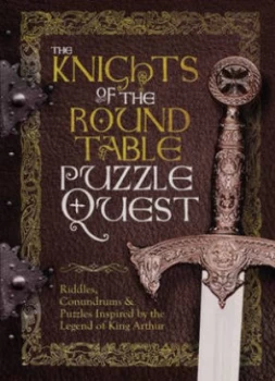 Image of Knights of the Round Table Puzzle Quest by Richard Wolfrik Galland Hardback