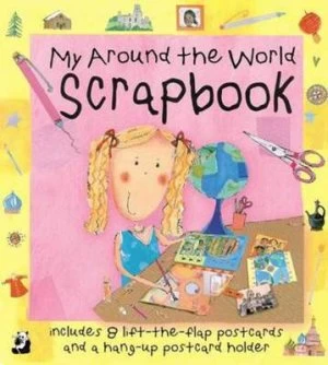 Image of My around the World Scrapbook by Liz Pope and Kate Pope Hardback