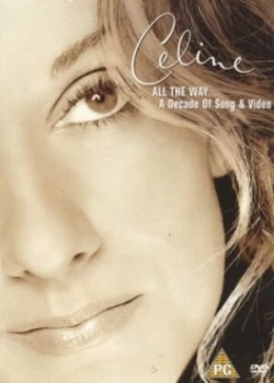 Image of Celine Dion All the Way - A Decade of Song and Video - DVD