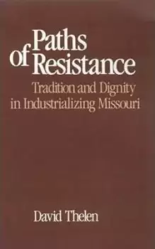 Image of Paths of Resistance by David Thelen