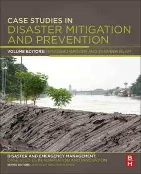 Image of Case Studies in Disaster Mitigation and Prevention by Himanshu Grover