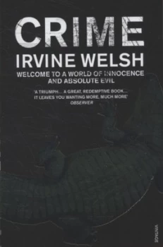 Image of Crime by Irvine Welsh Paperback