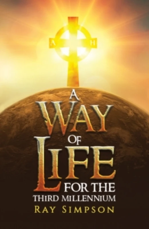 Image of A Way of Life. Paperback. By Ray Simpson Books