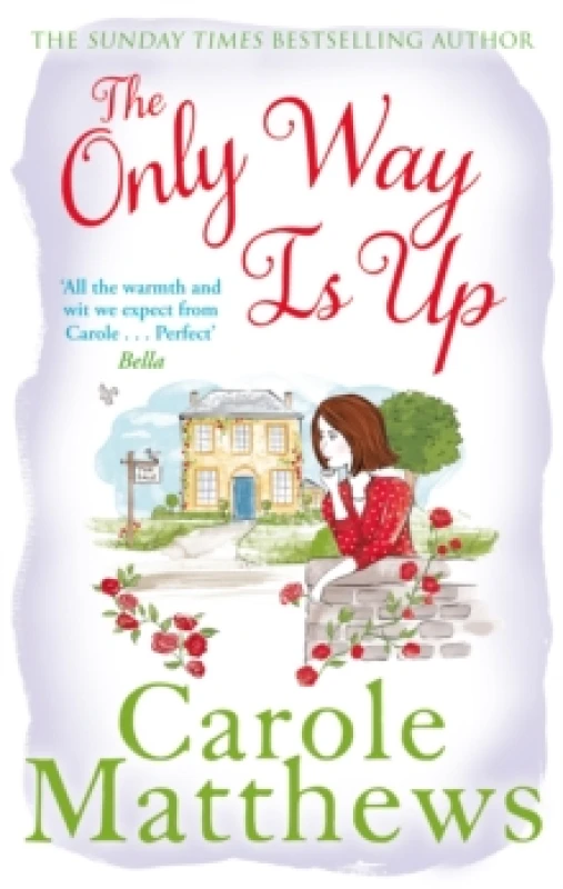 Image of The Only Way is Up : The uplifting, heartwarming read from the Sunday Times bestseller Paperback / softback