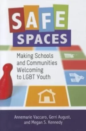 Image of Safe spaces by Annemarie Vaccaro