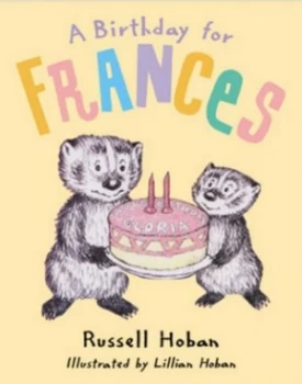 Image of A Birthday for Frances by Russell Hoban Book
