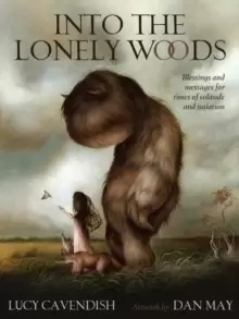 Image of Into the Lonely Woods Oracle : Blessings and Messages for Times of Solitude and Isolation