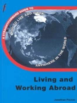 Image of A Straightforward Guide to Living and Working Abroad by Jonathan Packer Book