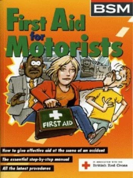 Image of First Aid for Motorists by British School of Motoring and British Red Cross Society Book