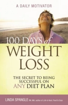 Image of 100 days of weight loss by Linda Spangle