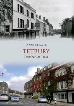 Image of Tetbury through Time by Lynne Cleaver Paperback