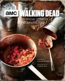 Image of The Walking Dead: The Official Cookbook