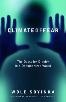 Image of Climate of fear by Wole Soyinka