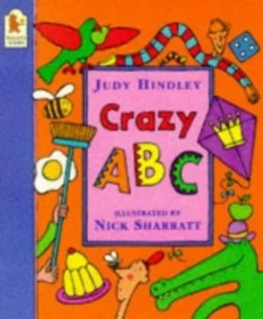 Image of Crazy Abc by Judy Hindley and Nick Sharratt Paperback