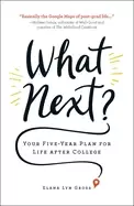 Image of what next your five year plan for life after college