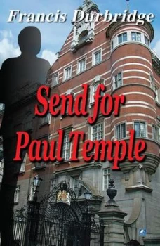 Image of Send for Paul Temple by Francis Durbridge Paperback