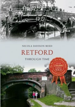 Image of Retford through Time by Nicola Davison-Reed Book