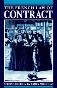 Image of The French Law of Contract by Barry Nicholas Paperback