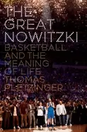 Image of great nowitzki basketball and the meaning of life