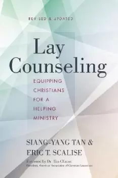 Image of Lay Counseling, Revised and Updated by Siang-Yang Tan