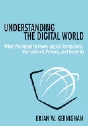 Image of understanding the digital world what you need to know about computers the i