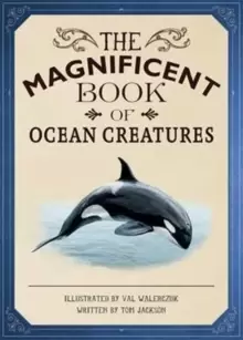 Image of The Magnificent Book of Ocean Creatures