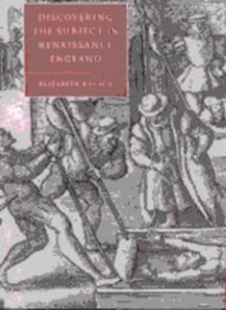 Image of Discovering the Subject in Renaissance England by Elizabeth Hanson Hardback