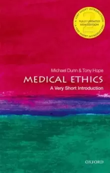Image of Medical Ethics: A Very Short Introduction